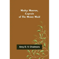 Madge Morton, Captain of the Merry Maid