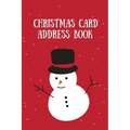Christmas Card Address Book: Holiday Cards Sent And Received, Keep Track & Record Addresses, Gift List Tracker, Organizer