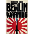 The Berlin Warning