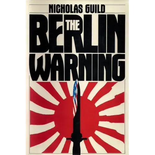 The Berlin Warning