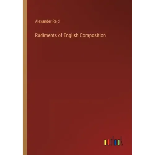 Rudiments of English Composition