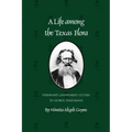 A Life Among the Texas Flora: Ferdinand Lindheimer's Letters to George Engelmann