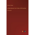 La Mere Bauche; From Tales of All Countries: in large print