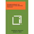 Hydrotherapy In Hospitals For Mental Diseases
