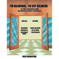 I'm Bilingual - Yo Soy Bilingue: A Study & Reference Book