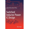 Switched Inductor Power IC Design