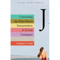 Concerning the Holy Ghost's Interpretation of J. Crew Catalogues