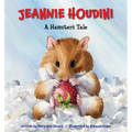 Jeannie Houdini: A Hamster's Tale