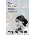 The Common Reader - First Series