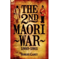 The 2nd Maori War: 1860-1861