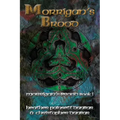 Morrigan's Brood: Morrigan's Brood Book I