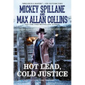 Hot Lead, Cold Justice