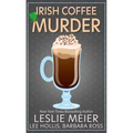 Irish Coffee Murder