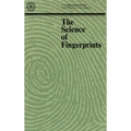 The Science of Fingerprints: Classification and Uses