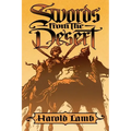 Swords from the Desert