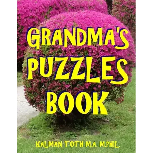 Grandma's Puzzles Book: 133 Large Print Themed Word Search Puzzles