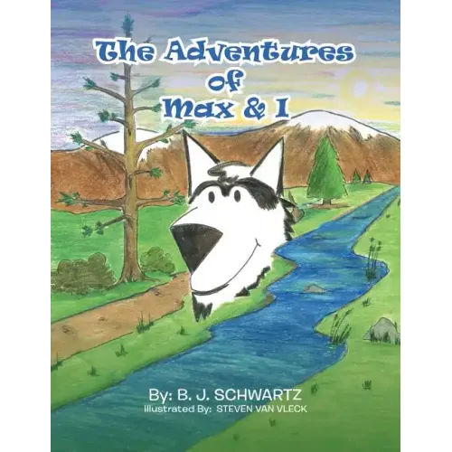 The Adventures of Max & I