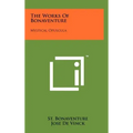 The Works of Bonaventure: Mystical Opuscula