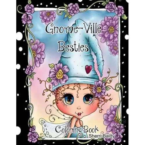 Gnome-ville Besties Coloring Book