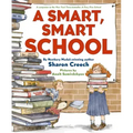 A Smart, Smart School
