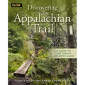 Discovering the Appalachian Trail: A Guide to the Trail's Greatest Hikes