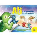Ati Y El Guardian de Los Sueños