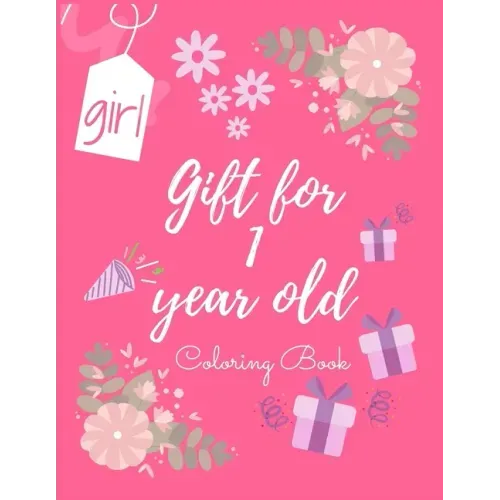 Gift for 1 year old girl: coloring book