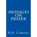 Messages on Prayer