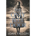 The Only Blue Door