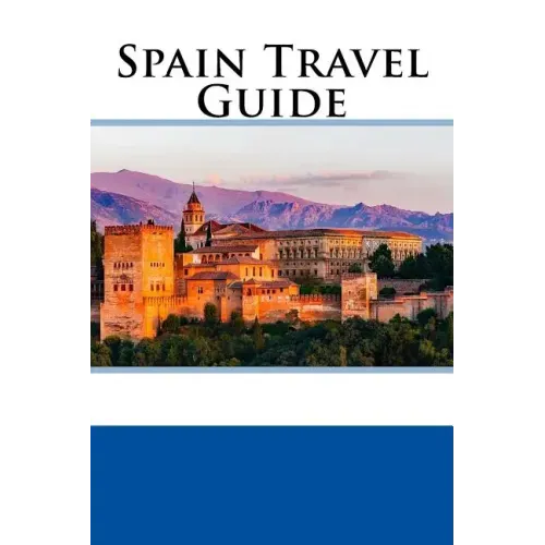 Spain Travel Guide