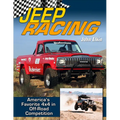 Jeep Racing: America's Toughest 4x4 in Off-Road Competition 1965-1989