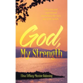 God, My Strength