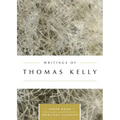 Writings of Thomas Kelly