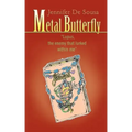 Metal Butterfly