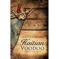 Understanding Haitian Voodoo
