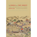 The World of a Tiny Insect: A Memoir of the Taiping Rebellion and Its Aftermath