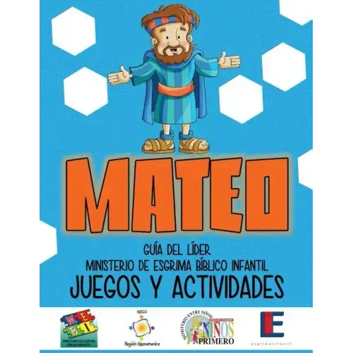 Ministerio Esgrima Biblico Infantil, Juegos y Actividades - Mateo