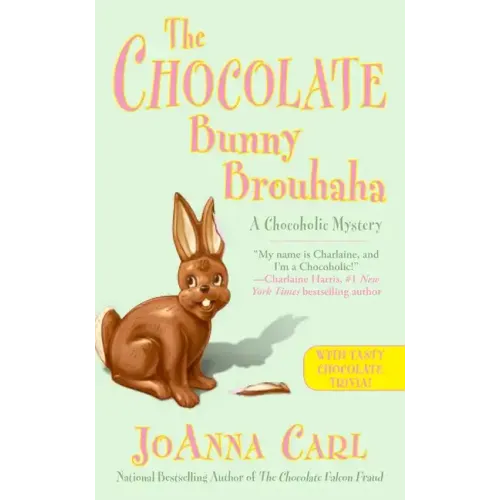 The Chocolate Bunny Brouhaha