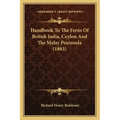 Handbook to the Ferns of British India, Ceylon and the Malay Peninsula (1883)