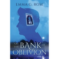 On the Bank of Oblivion