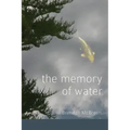 The Memory of Water