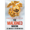 The Maligned Marine