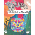 Cat Butt Coloring Book: Cat Butts for All Ages and Ailurophile (Cat lovers)