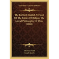 The Earliest English Version of the Fables of Bidpai; The Moral Philosophy of Doni (1888)