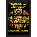 Sacred and Obscene