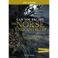 Can You Escape the Norse Underworld?: An Interactive Mythological Adventure