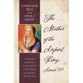 The Mother of the Infant King, Isaiah 7:14: Alma and Parthenos in the World of the Bible: A Linguistic Perspective