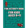 Fun Activity Book For Kids Ages 8-11: Mazes and Dot to Dot and Word search