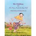 We Children and The Narrow Road to the Deep North