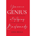 You Are A Genius At Aging Backwards: The most advanced science and biohackers on anti-aging and longevity today